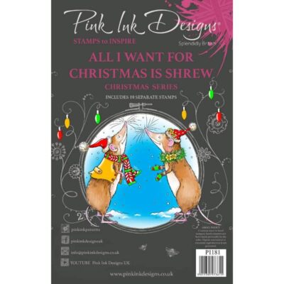 Pink Ink Designs – All I Want For Christmas Is Shrew